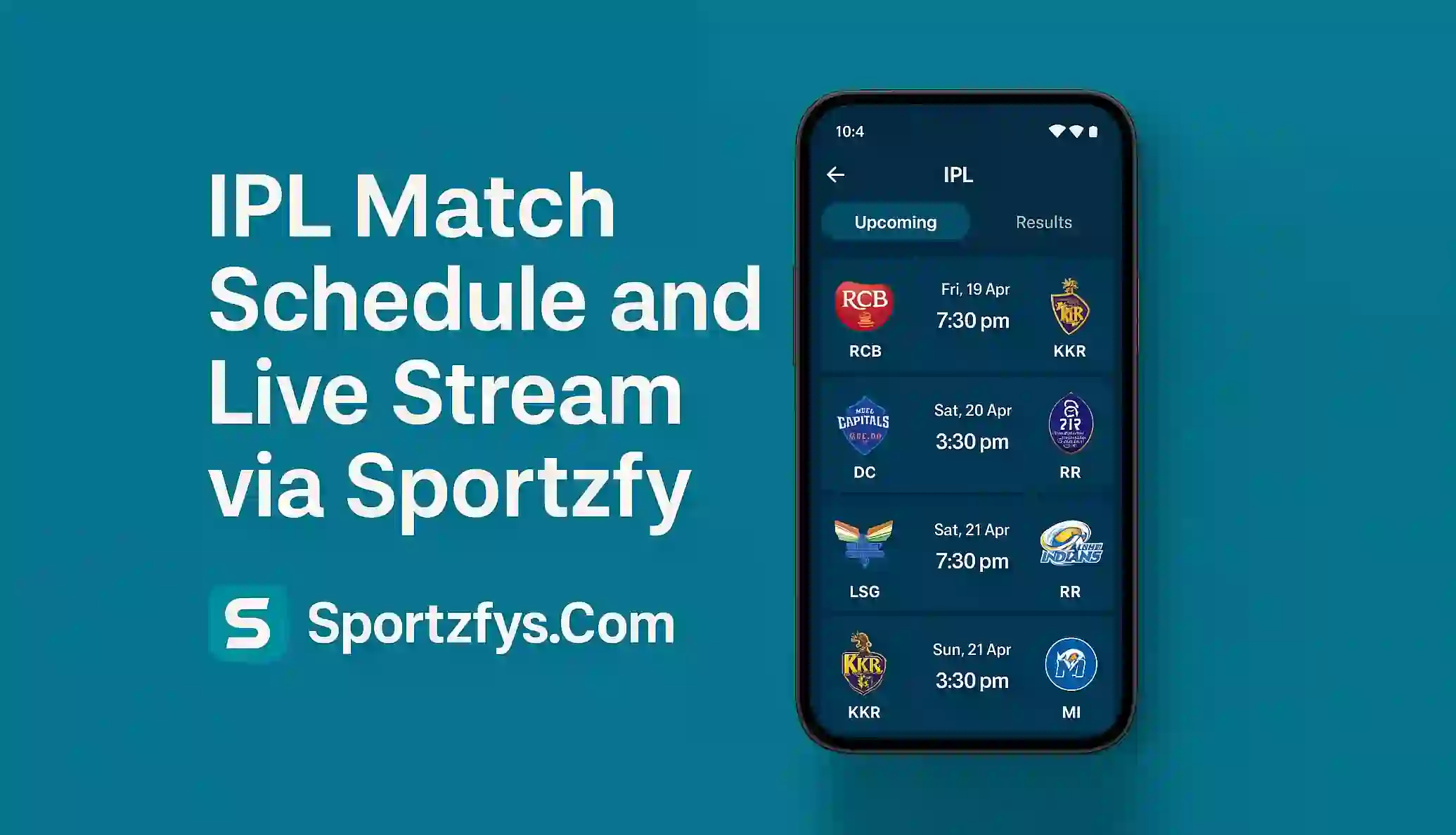 IPL Match Schedule and Live Stream via Sportzfy