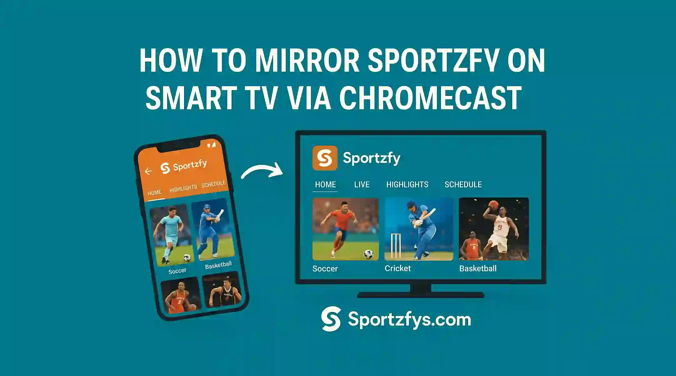 How to Mirror Sportzfy on Smart TV via Chromecast