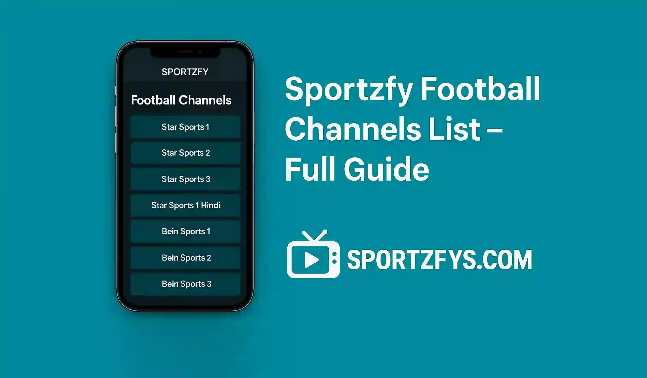 Sportzfy Football Channels List – Full Guide