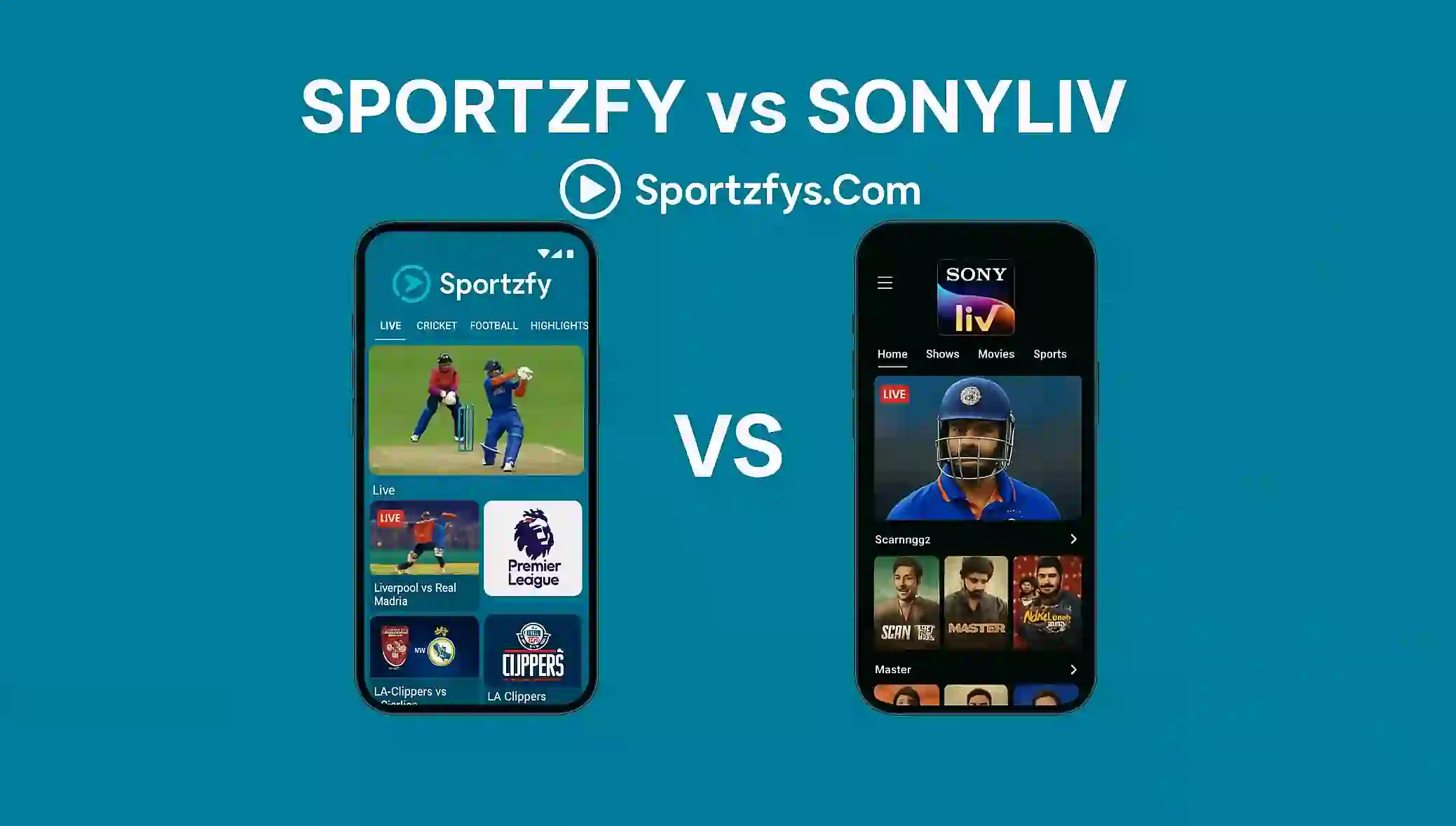 Sportzfy vs SonyLiv